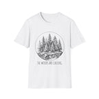 The wood are calling T-Shirt