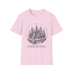 The wood are calling T-Shirt