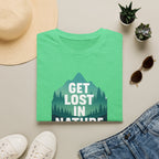 Get Lost in Nature T-Shirt