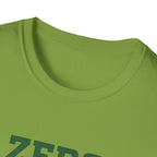 Zero trails given T-Shirt